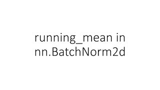 Famous running_mean in nn.BatchNorm2d in PyTorch Profile