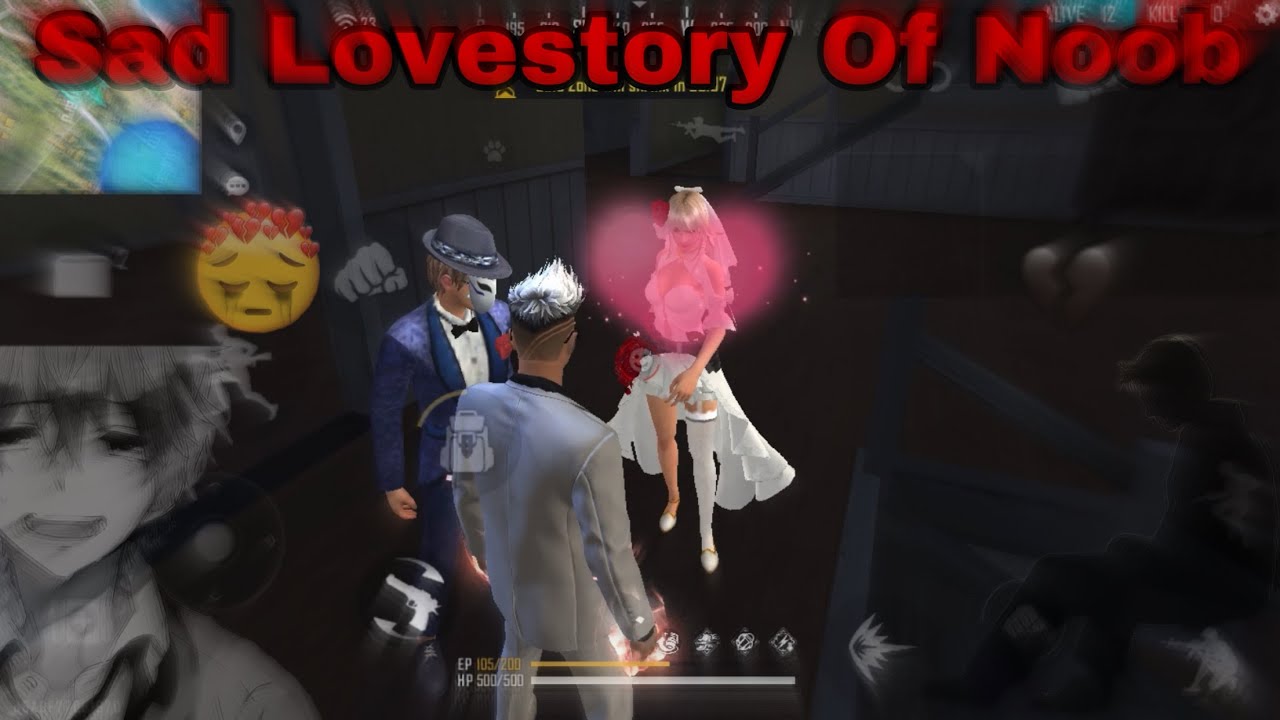 The Sad Lovestory Of Alok Noob💔 FreeFire Heart Touching Lovestory Broken Noob Story Of Free Fire