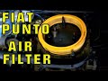 Fiat Punto: Air Filter Change