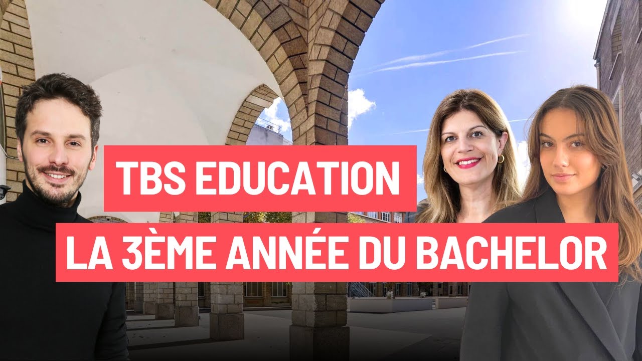 TBS Education : 3ème année du Bachelor in Management