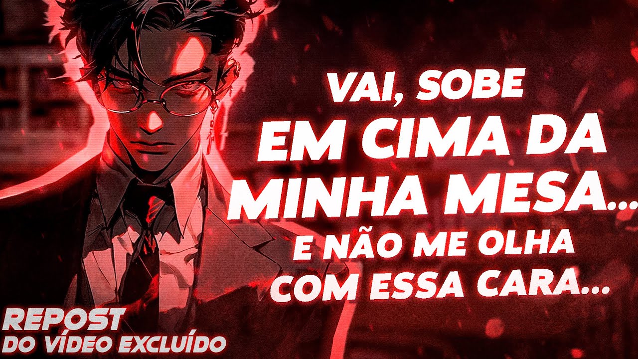 |ASMR| - PROFESSOR DA FACULDADE CIUMENTO TE MANDANDO SUBIR EM CIMA DA MESA PRA TE... [Escondido]