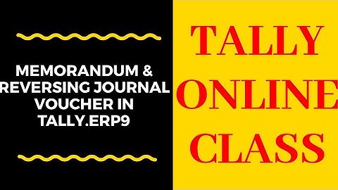 Memorandum & Reversing Journal Vouchers in Tally.Erp9/Accounting Features/s.no-18