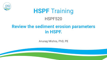 HSPF520: Review the sediment erosion parameters in HSPF.