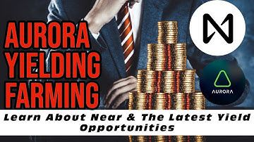 Near Protocol and Aurora Review | Latest DeFi Protocols on Aurora $NEAR