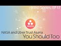 EP 17 Why NASA and Uber Trust Asana—and Why You Should Too