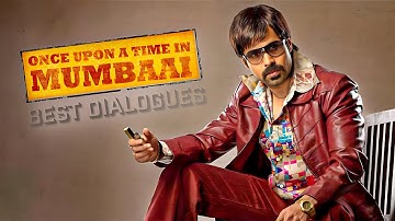इमरान हाश्मी के दमदार डायलॉग्स | Once Upon A Time In Mumbai | Emraan Hashmi Best Dialogues | #2024