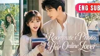 [ENG SUB]✨She Was Dating Eight Guys Online With Fake Photos,Then Met The Coldest One On Campus#drama screenshot 2