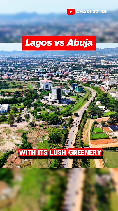 Lagos Or Abuja