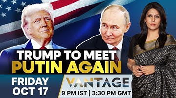 LIVE: Trump Announces Summit With Putin in Setback To Zelensky | Vantage with Palki Sharma | N18G