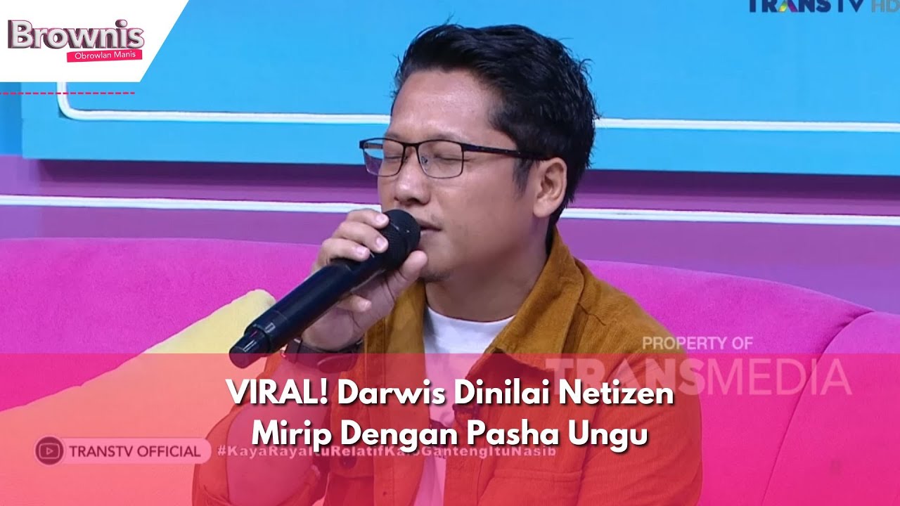 VIRAL! Darwis Dinilai Netizen Mirip Dengan Pasha Ungu | BROWNIS (16/04/24) P3