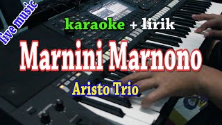 MARNINI MARNONO KARAOKE HOBASTA TRIO