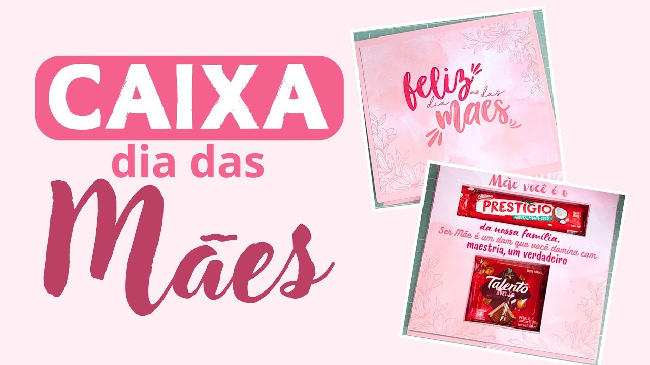 Caixa Dia das Mães Talento e Prestígio