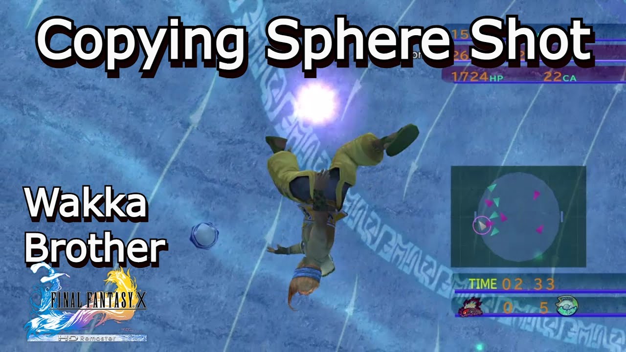 Final Fantasy X HD Remaster- Correct Timing to TechCopy Sphere Shot in  BlitzBall - YouTube