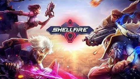 ShellFire - MOBA FPS - GamePlay/Review [Android/IOS] ..
