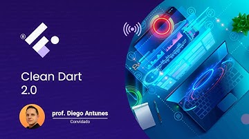 Arquitetura ideal para o Flutter. feat. Diego Antunes