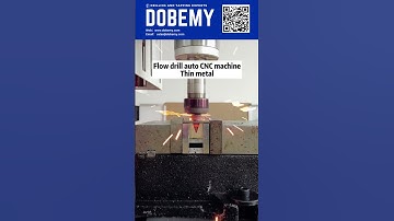 #flowdrill auto #CNC machine for thin metalparts
