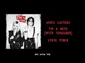 Avril Lavigne - I&#39;m A Mess (With YUNGBLUD) Lyrics