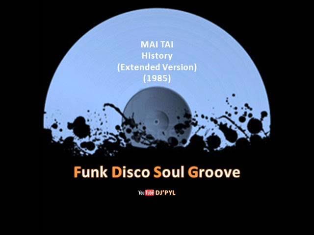 MAI TAI -  History (Extended Version) (1985)