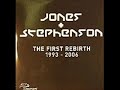 Jones & Stephenson - First Rebirth
