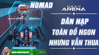 Cày chay - Hơn kèo dân nạp nhưng vẫn thua vì lý do này🤧 - Mech Arena