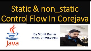 Static & Non Static Control Flow|Object Creation Cor Java Online Live Session