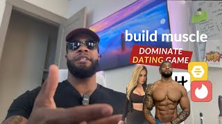 muscle is king in dating