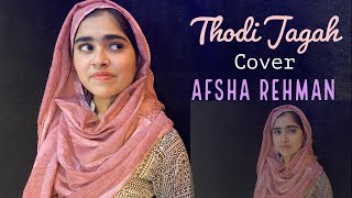 Marjaavaan | Thodi Jagah | Cover | | Afsha Rehman | Arijit Singh | Tanishk Bagchi |