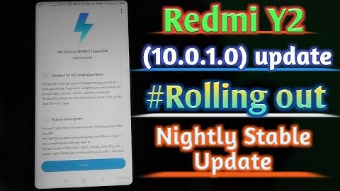 Redmi Y2 || Miui 10.0.1.0 Stable update|| Miui 10