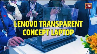 MWC 2024: Lenovo Shows Off Promising Laptop With Transparent Screen | India Today News