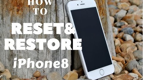 How To Reset & Restore Your Apple iphone 8   Factory Reset