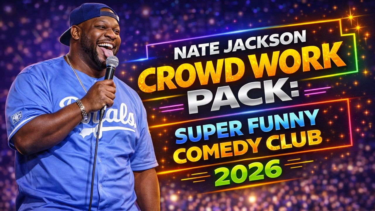 Nate Jackson Crowd Work Pack: Super Funny Comedy Club 2026 | New Special Event