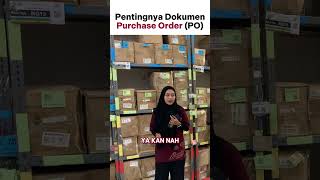 The Importance of Purchase Order (PO) Documents