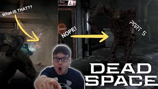 Too Much GOING ON HERE! | Dead Space Part - 5