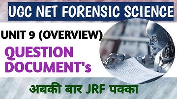 unit 9 || question documents || forensic science ugc net 2023