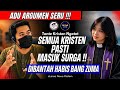 DEBAT SERU🔥 Tante Kristen Ngotot ~ Semua Orang Kristen Pasti Masuk Surga, Dibantah Habis Bang ZUMA‼️
