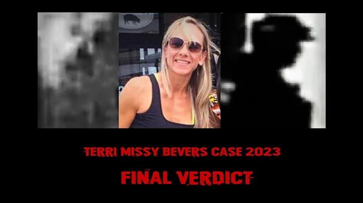 Terri Missy Bevers Case 2023 Final Verdict (Trailer)