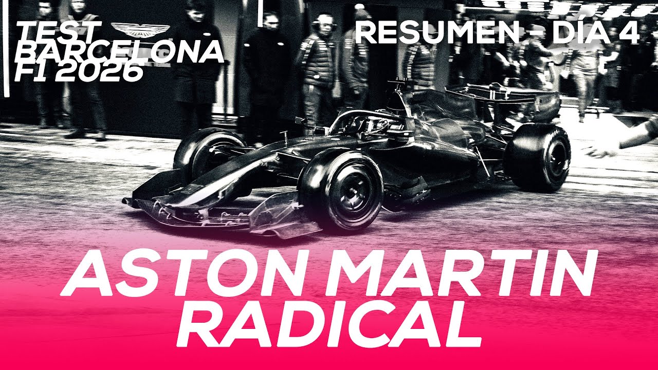 Así es el Aston Martin AMR26 radical - Resumen día 4 Test Barcelona F1 2026 | SoyMotor.com
