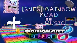 Mario Kart Tour - [SNES] Rainbow Road x Mario Kart 8 Deluxe Music