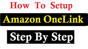 How to Setup Amazon One Link STEP BY STEP Complete Guide - Amazon OneLink Integration Guide