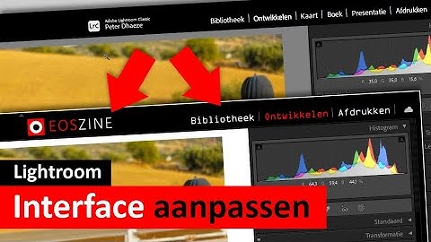 Lightroom Classic | Interface personaliseren (Dutch)