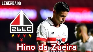 Hino Da Zueira - São Paulo Fc