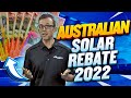 Australian Solar Rebate - 2022 Guide