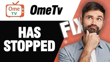 How To Fix OmeTv App Has Stopped | Easy Quick Solution