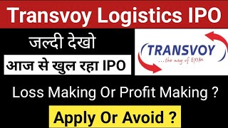 Transvoy Logistics India IPO | Transvoy Logistics IPO GMP • Review • Apply Or Not? | SME IPO