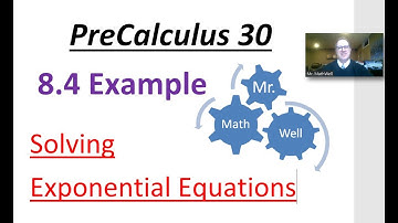 PC 30 8.4 - Solving Exponential Equations EXAMPLE