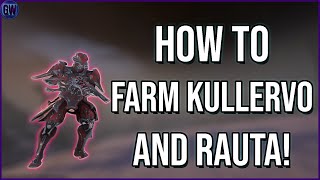 How to Farm Kullervo and Rauta in Warframe 2023 | The Seven Crimes of Kullervo