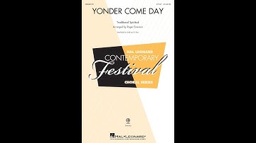 Yonder Come Day (2-Part Choir) - Arranged by Roger Emerson