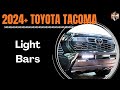 2024 Toyota Tacoma LED Light Bars Full Install | M&amp;R Automotive