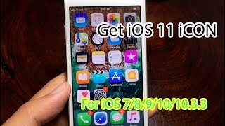 How to Get iOS 11 iCON Theme For iOS 7/8/9/10/10.3.3 screenshot 1