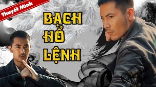 Phim Hành Động Báo Thù Mới Nhất 2021 | BẠCH HỔ LỆNH | Phim Lẻ Thuyết Minh Siêu Hot